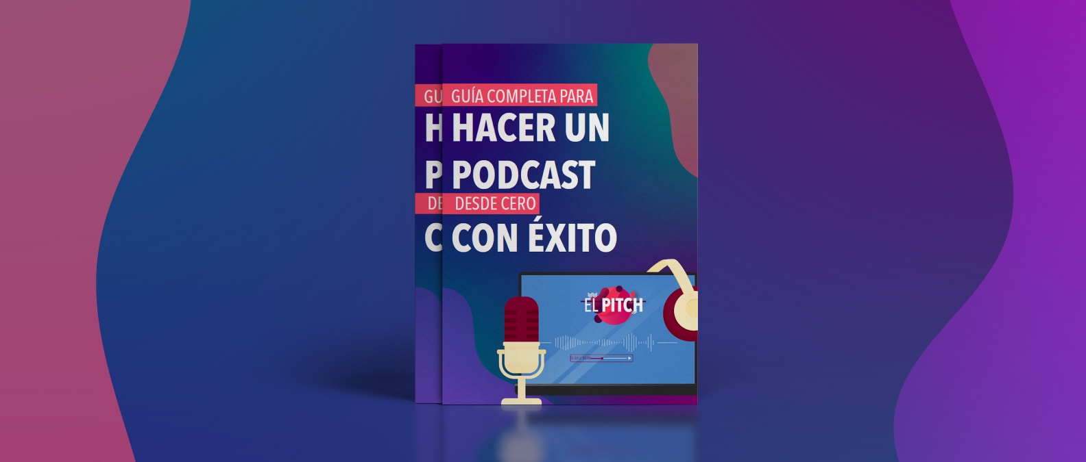 hacer un podcast con exito
